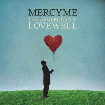 MERCYME | GENEROUS MR. LOVEWELL | CD