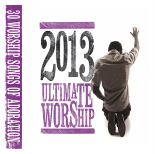 VARIOUS ARTISTS | ULTIMATE WORSHIP 2013 | CD