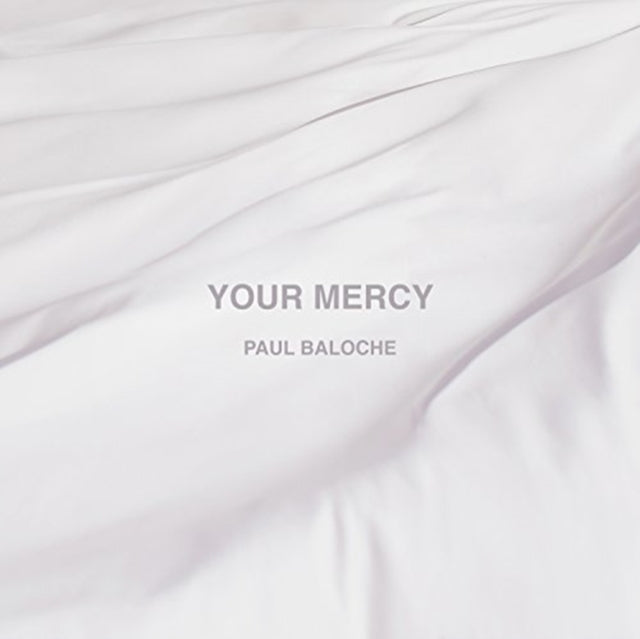 PAUL BALOCHE | YOUR MERCY(NEW YORK CITY WORSHIP S 1CD) | CD