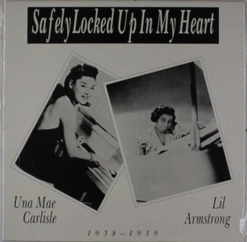 UNA MAE CARLISE | SAFELY LOCKED UP IN MY HEART | VINYL RECORD (LP)