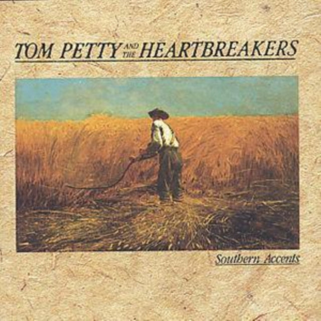 PETTY, TOM & THE HEARBREAKERS | SOUTHERN ACCENTS | CD