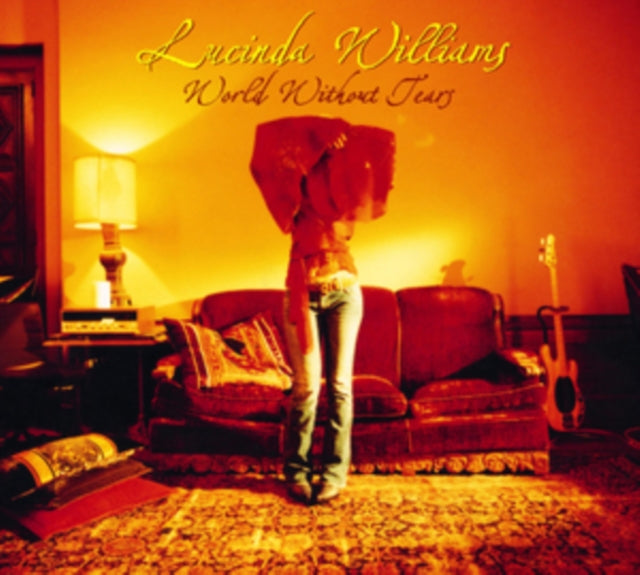 WILLIAMS, LUCINDA | WITHOUT TEARS | VINYL RECORD (LP)
