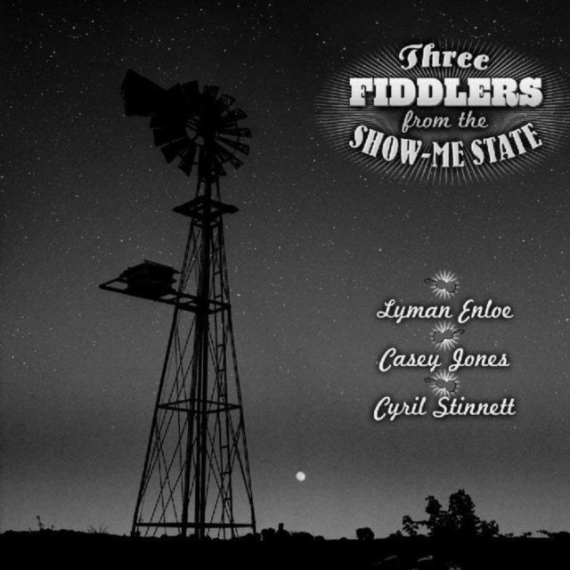 ENLOE, JONES & STINNETT | THREE FIDDLERS FROM THE SHOW | CD