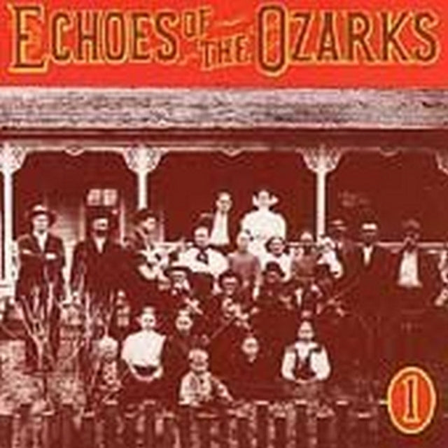 ECHOES OF THE OZARKS | VOL.1 | CD