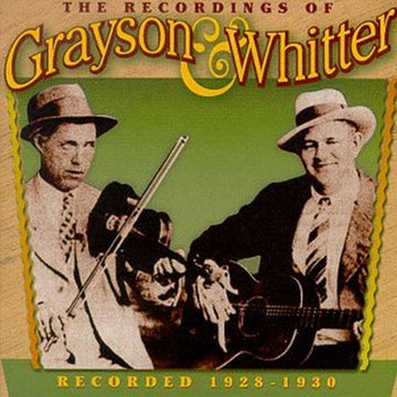 GRAYSON & WHITTER | RECORDINGS 1928-1930 | CD