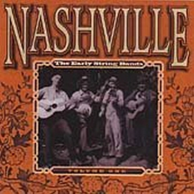 VARIOUS ARTISTS | NASHVILLE EARLY STRING BANDS VOL 1 | CD