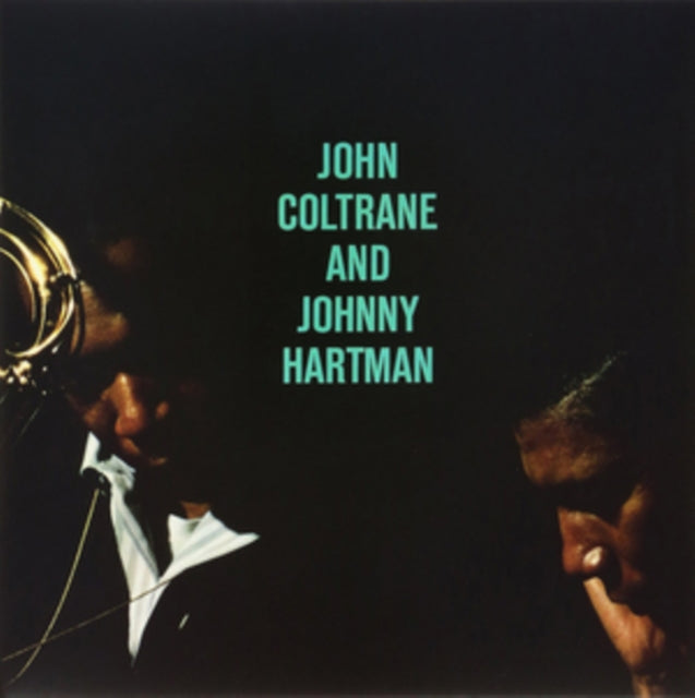 COLTRANE, JOHN / HARTMAN, JOHNNY | JOHN COLTRANE & JOHNNY HARTMAN | VINYL RECORD (LP)