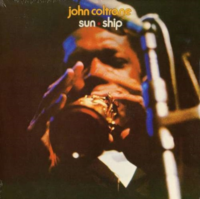 COLTRANE, JOHN | SUN SHIP | VINYL RECORD (LP)