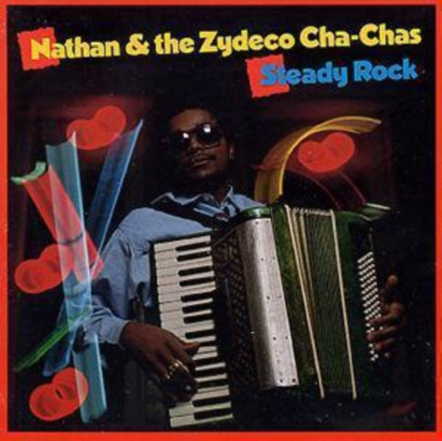 NATHAN & THE ZYDECO CHA-CHAS | STEADY ROCK | CD