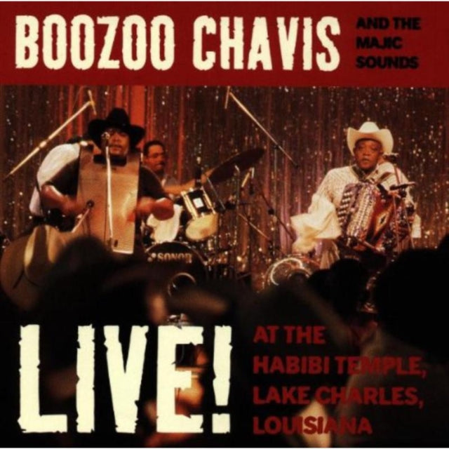 CHAVIS, BOOZOO | LIVE: AT HABIBI TEMPLE LAKE CHARLES | CD