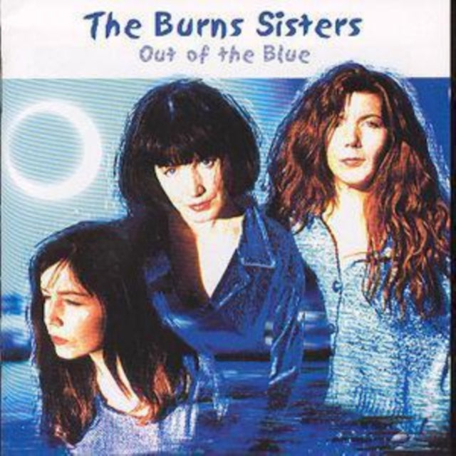 BURNS SISTERS | OUT OF BLUE | CD