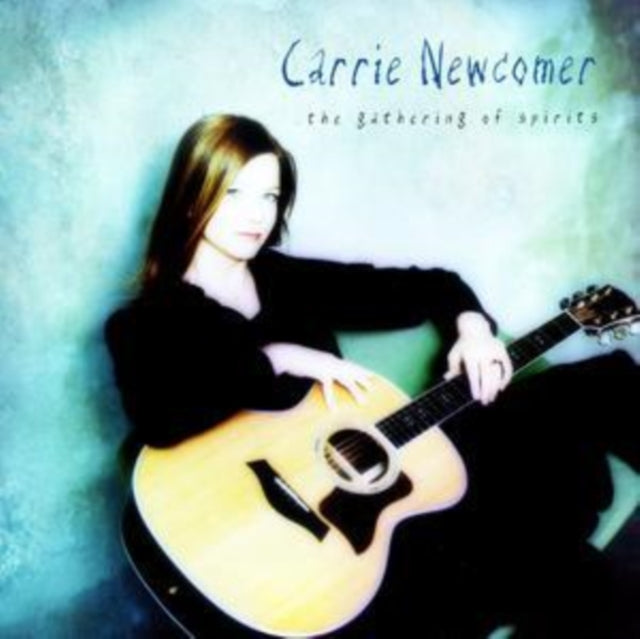 NEWCOMER, CARRIE | GATHERING OF SPIRITS | CD