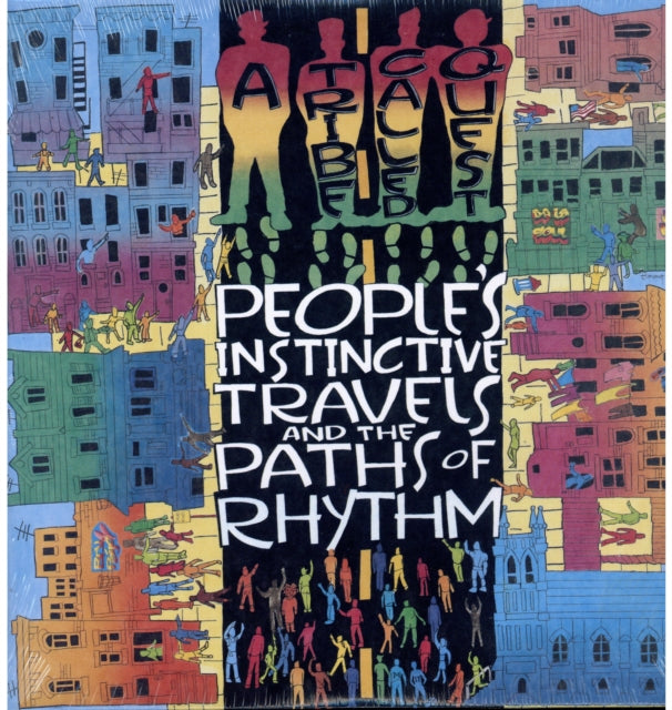 TRIBE CALLED QUEST | PEOPLES INSTINCTIVE TRAVELS & PATHS OF RHYTHM | VINYL RECORD (LP)