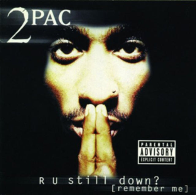 2PAC | R U STILL DOWN | CD