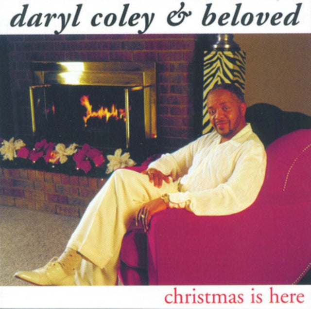 COLEY, DARYL & BELOVED | CHRISTMAS IS HERE | CD