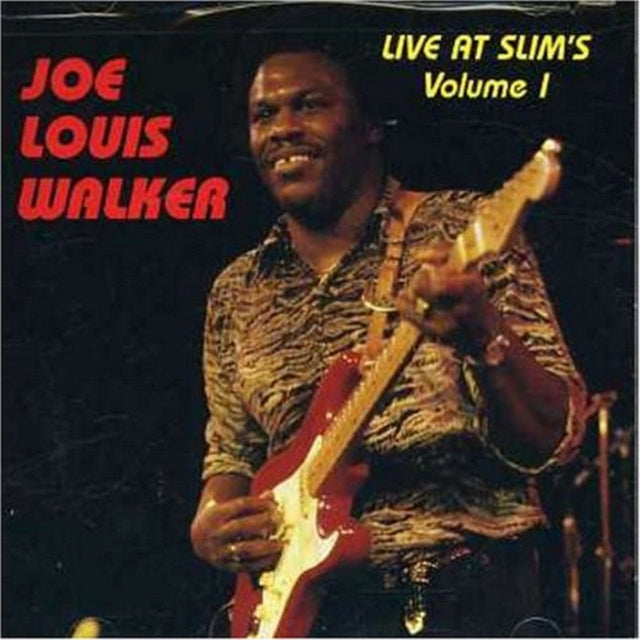 WALKER, JOE LOUIS LIVE AT SLIM'S 1 (CD)