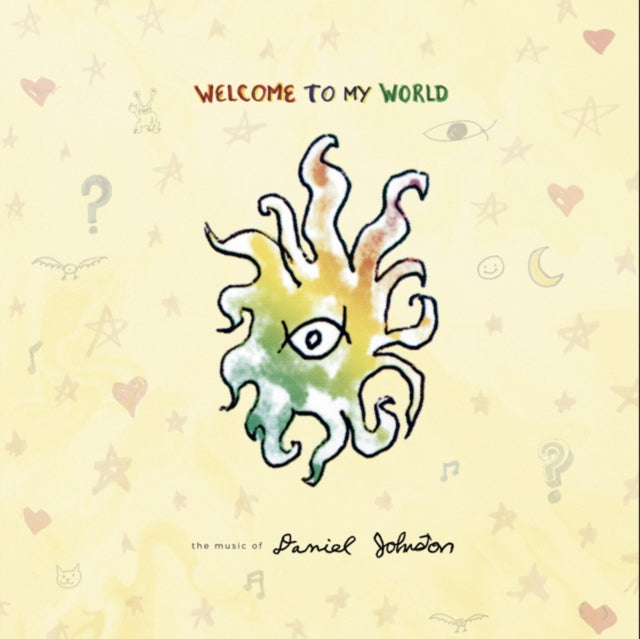 JOHNSTON, DANIEL | WELCOME TO MY WORLD (2LP) | VINYL RECORD (LP)