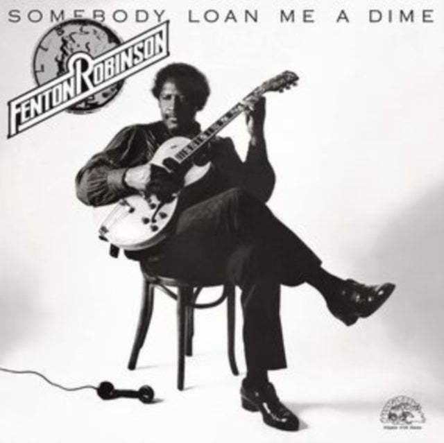 ROBINSON, FENTON | SOMEBODY LOAN ME A DIME | VINYL RECORD (LP)