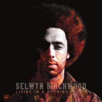 BIRCHWOOD, SELWYN | LIVING IN A BURNING HOUSE (TRANSLUCENT ORANGE VINYL) | VINYL RECORD (LP)