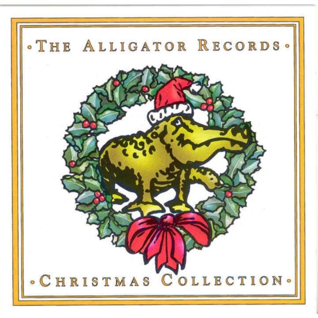 VARIOUS ARTISTS | ALLIGATOR RECORDS CHRISTMAS COLLECTION / VAR | CD