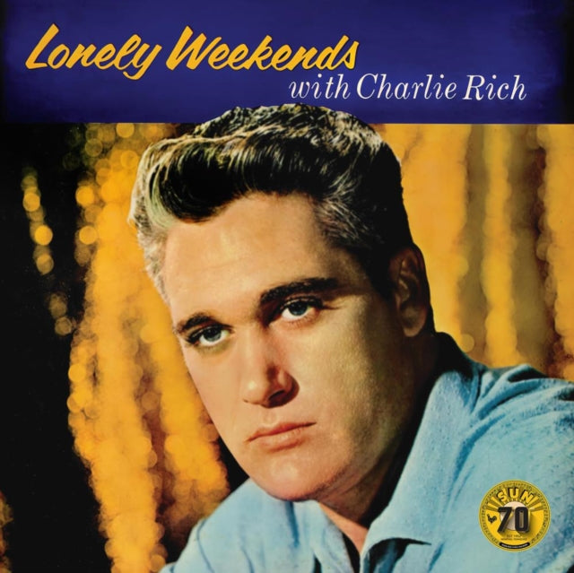 RICH, CHARLIE | LONELY WEEKENDS | VINYL RECORD (LP)