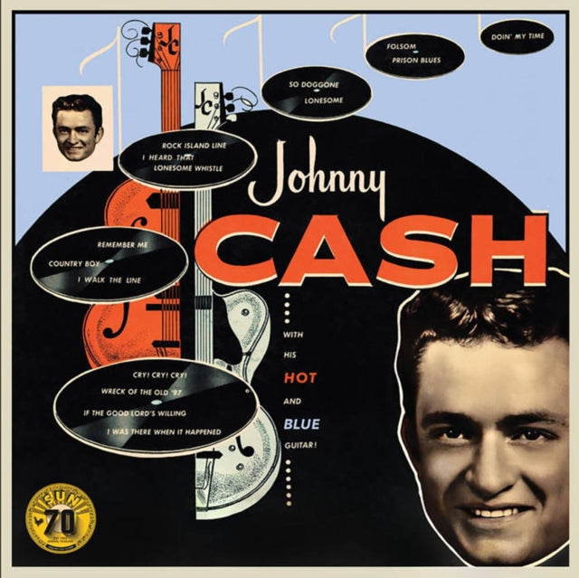 CASH, JOHNNY | WITH HIS HOT & BLUE GUITAR (SUN RECORDS 70TH ANNIVERSARY) | VINYL RECORD (LP)