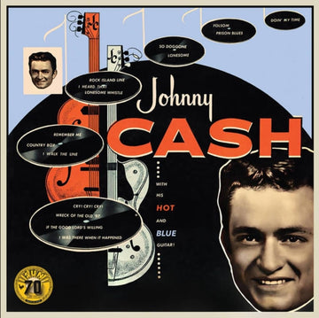 CASH, JOHNNY | WITH HIS HOT & BLUE GUITAR (SUN RECORDS 70TH ANNIVERSARY) | VINYL RECORD (LP)
