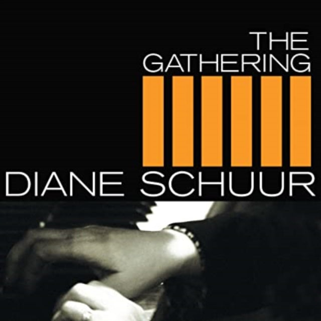 SCHUUR, DIANE | GATHERING | VINYL RECORD (LP)