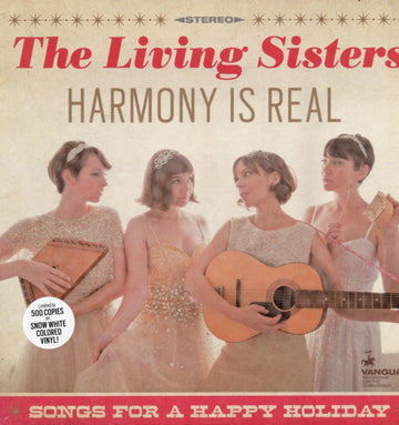 LIVING SISTERS | HARMONY IS REAL: SONGS FOR A HAPPY HOLIDAY | VINYL RECORD (LP)