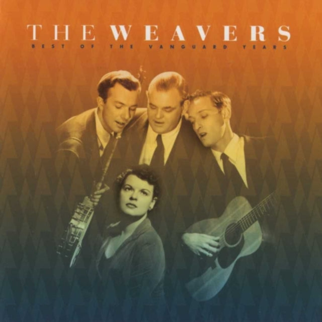 WEAVERS | BEST OF VANGUARD YEARS | CD