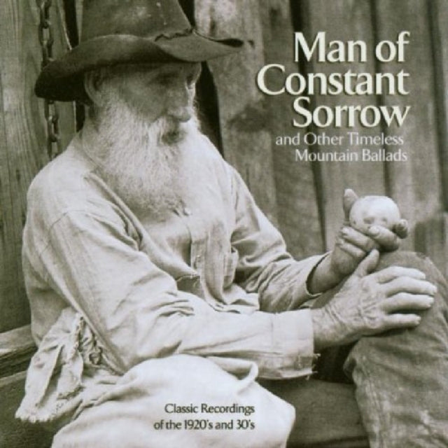 VARIOUS ARTISTS | MAN OF CONSTANT SORROW | CD