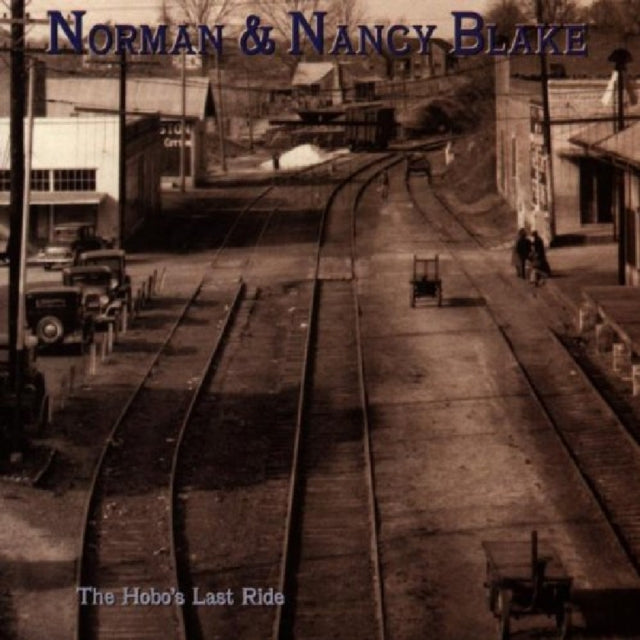 BLAKE, NORMAN & NANCY | HOBO'S LAST RIDE | CD