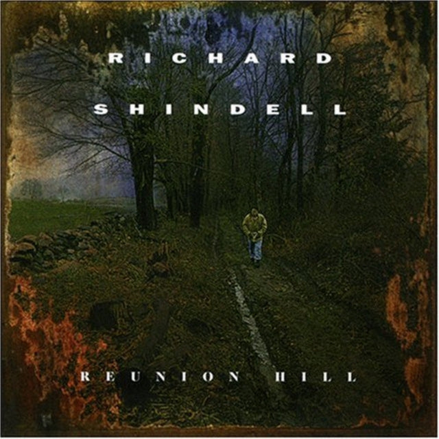 SHINDELL, RICHARD | REUNION HILL | CD