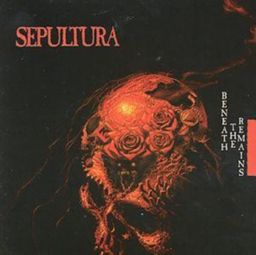 SEPULTURA | BENEATH THE REMAINS | CD