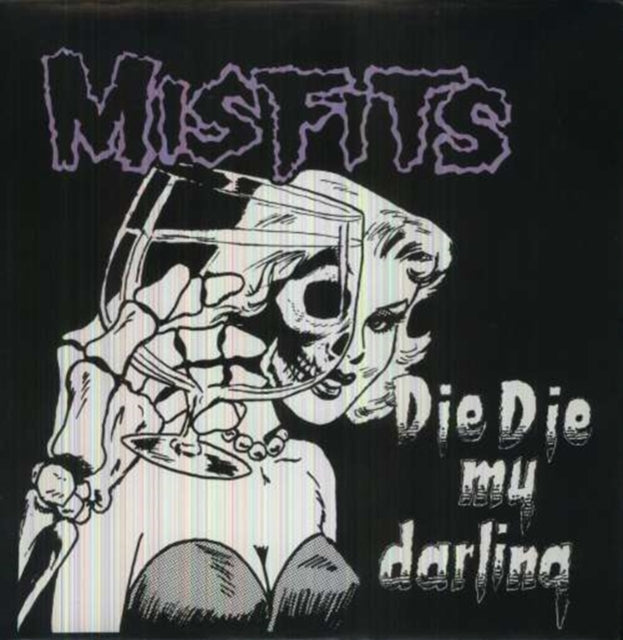 MISFITS | DIE DIE MY DARLING | 12IN VINYL