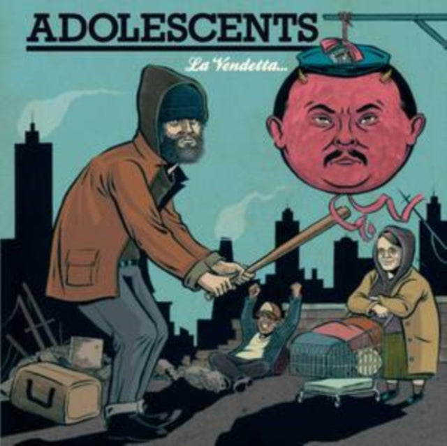 ADOLESCENTS | LA VENDETTA... E` UN PIATTO CHE VA SERVITO FREDDO | CD