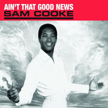 COOKE, SAM | AIN'T THAT GOOD NEWS | VINYL RECORD (LP)