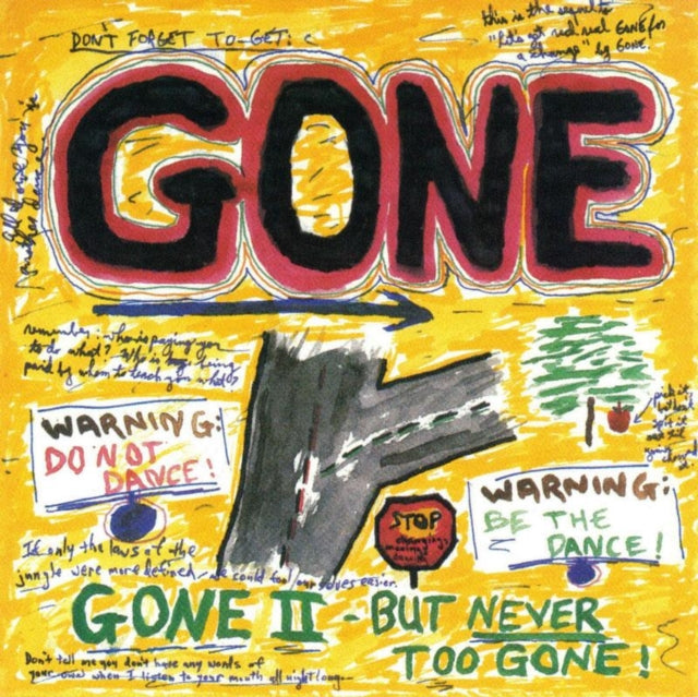 GONE | GONE II BUT NEVER TOO GONE | CD