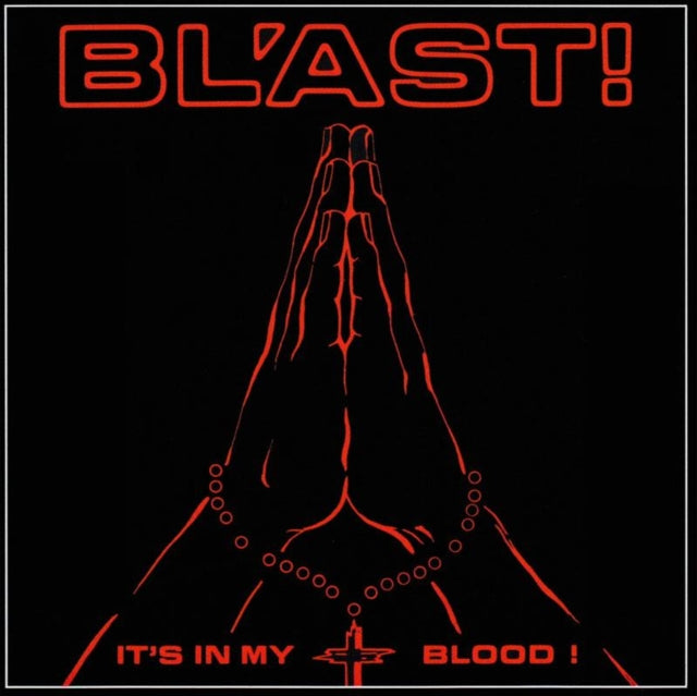 BLAST | IT'S IN MY BLOOD | VINYL RECORD (LP)