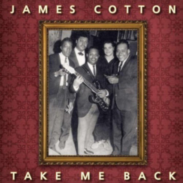 COTTON, JAMES | TAKE ME BACK | VINYL RECORD (LP)