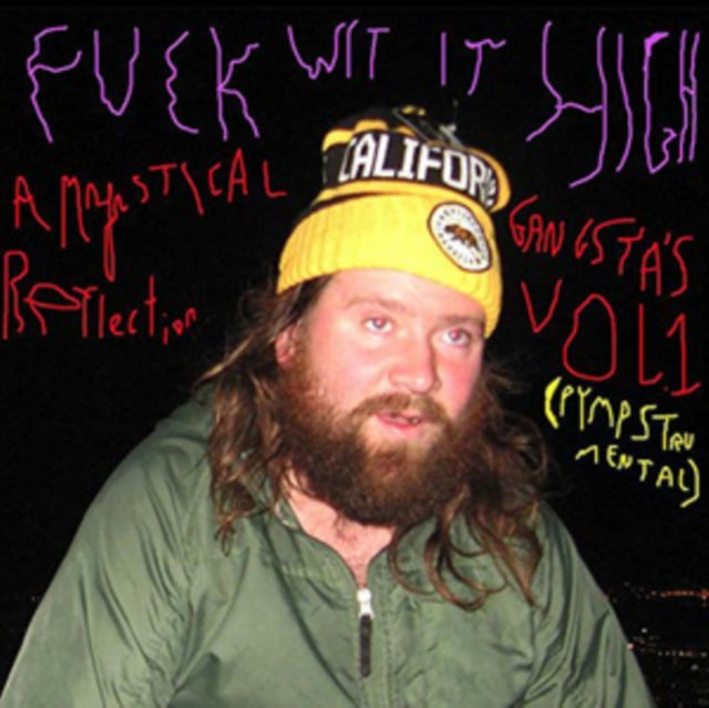 FRANK HURRICANE | FUCK WIT IT HIGH: A MYSTICAL GANGSTA'S REFLECTION VOL.1 (PYMPSTRUMENTAL) | VINYL RECORD (LP)