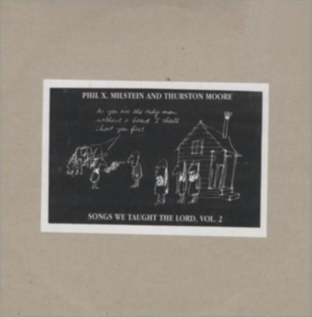 MILSTEIN, PHIL X / MOORE, THURSTON | SONGS WE TAUGHT THE LORD VOL.2 (LIMITED) | VINYL RECORD (LP)