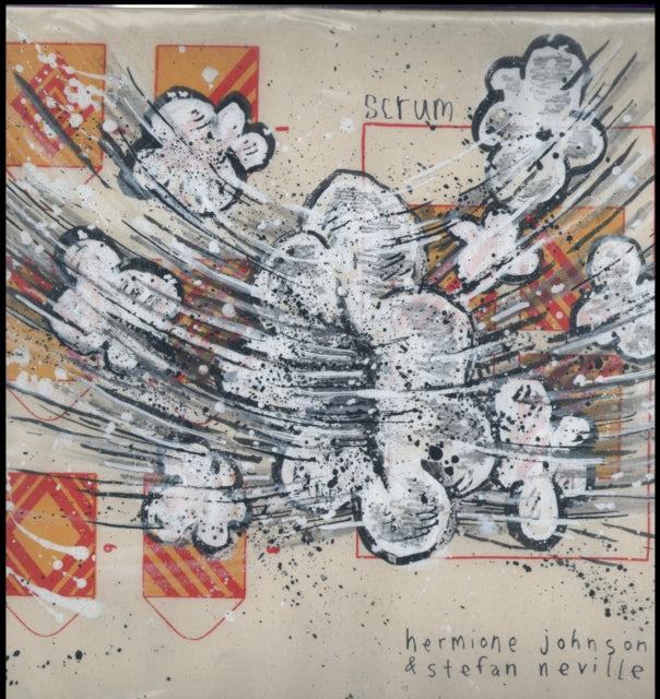 JOHNSON, HERMIONE / NEVILLE, STEFAN | SCRUM | VINYL RECORD (LP)