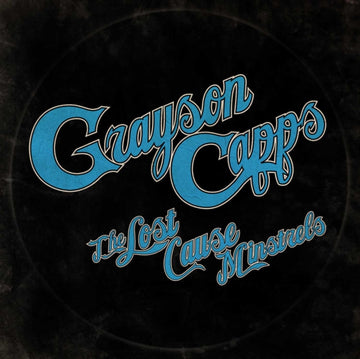 CAPPS, GRAYSON | LOST CAUSE MINSTRELS | VINYL RECORD (LP)