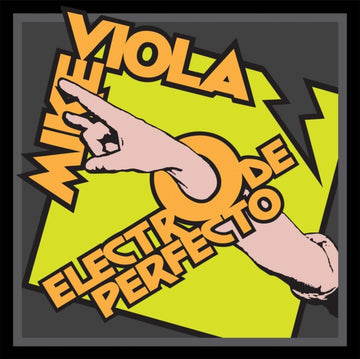 VIOLA, MIKE | ELECTRO DE PERFECTO | VINYL RECORD (LP)