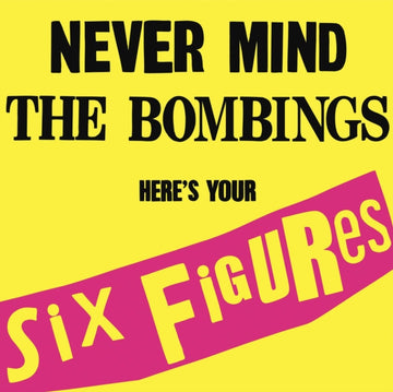 UNITED NATIONS | NEVERMIND THE BOMBINGS HERE'S YOUR SIX FIGURES | 7IN VINYL