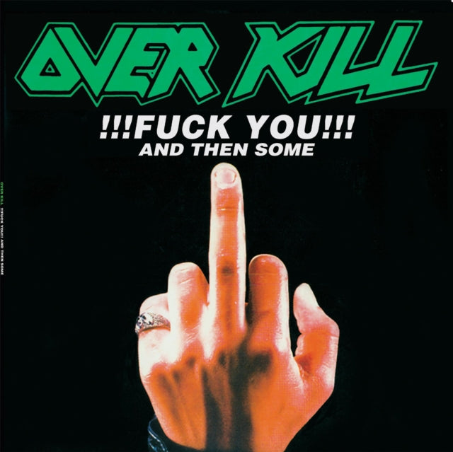 OVERKILL | FUCK YOU & THEN SOME | VINYL RECORD (LP)