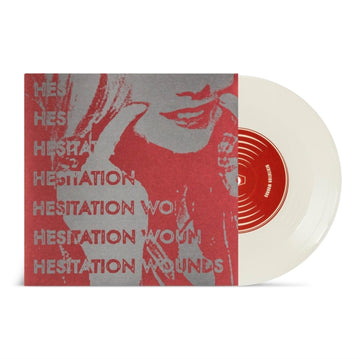 HESITATION WOUNDS | HESITATION WOUNDS | 7IN VINYL