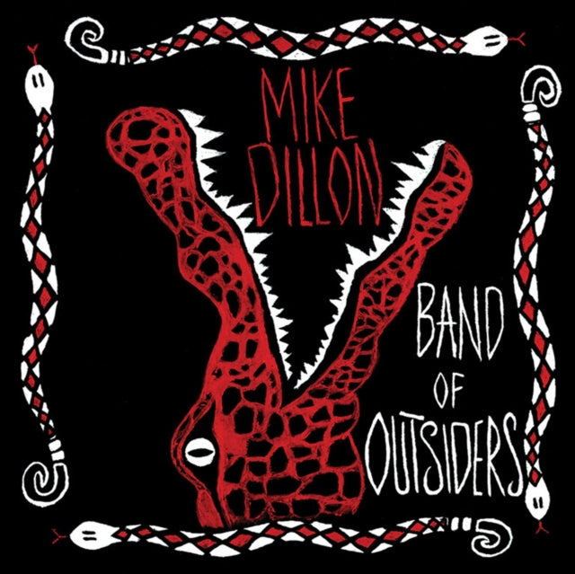 DILLON, MIKE | BAND OF OUTSIDERS | VINYL RECORD (LP)