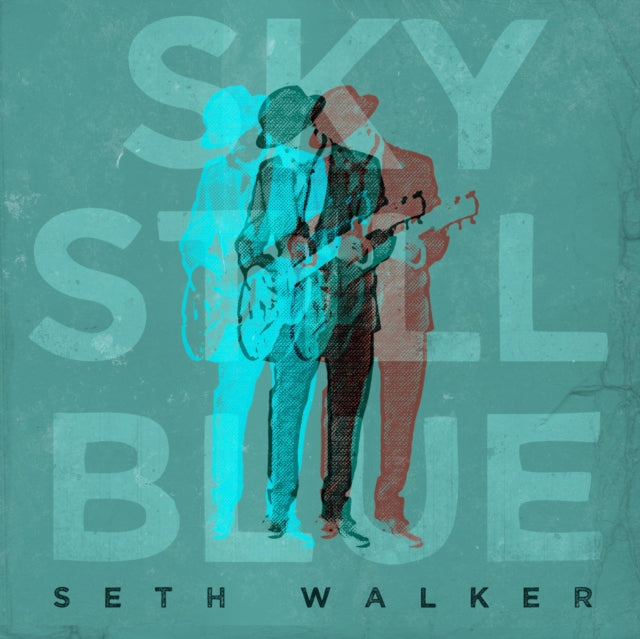WALKER, SETH | SKY STILL BLUE | VINYL RECORD (LP)